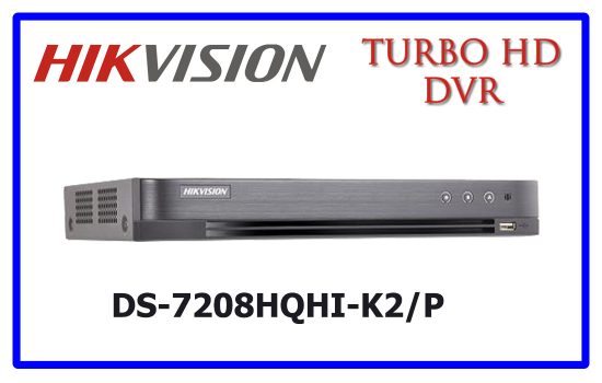 DS-7208HQHI-K2P HIKVISION CCTV DVR