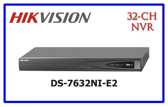 DS-7632NI-E2 - Hikvision NVR